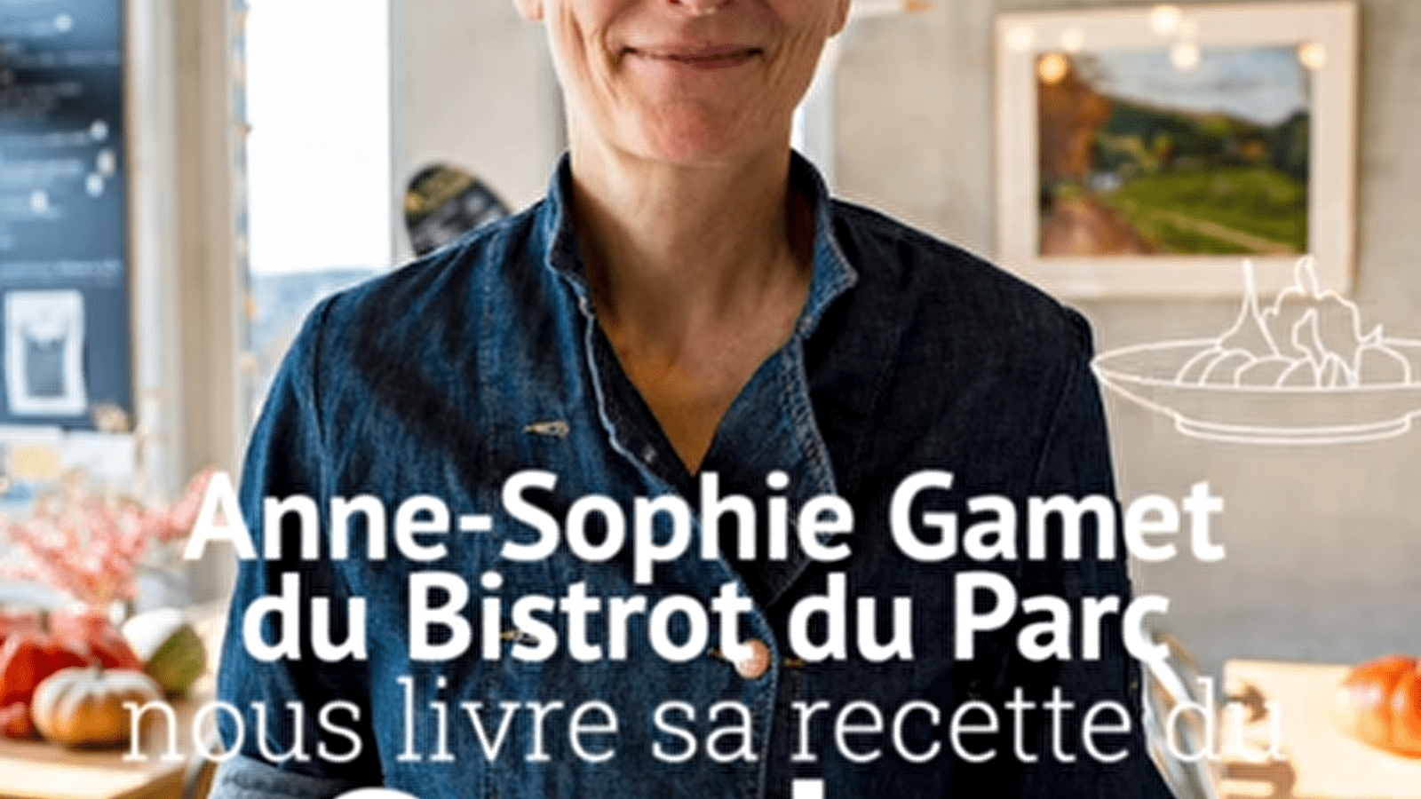 Régalez-vous chez Anne-So au Bistrot du Parc